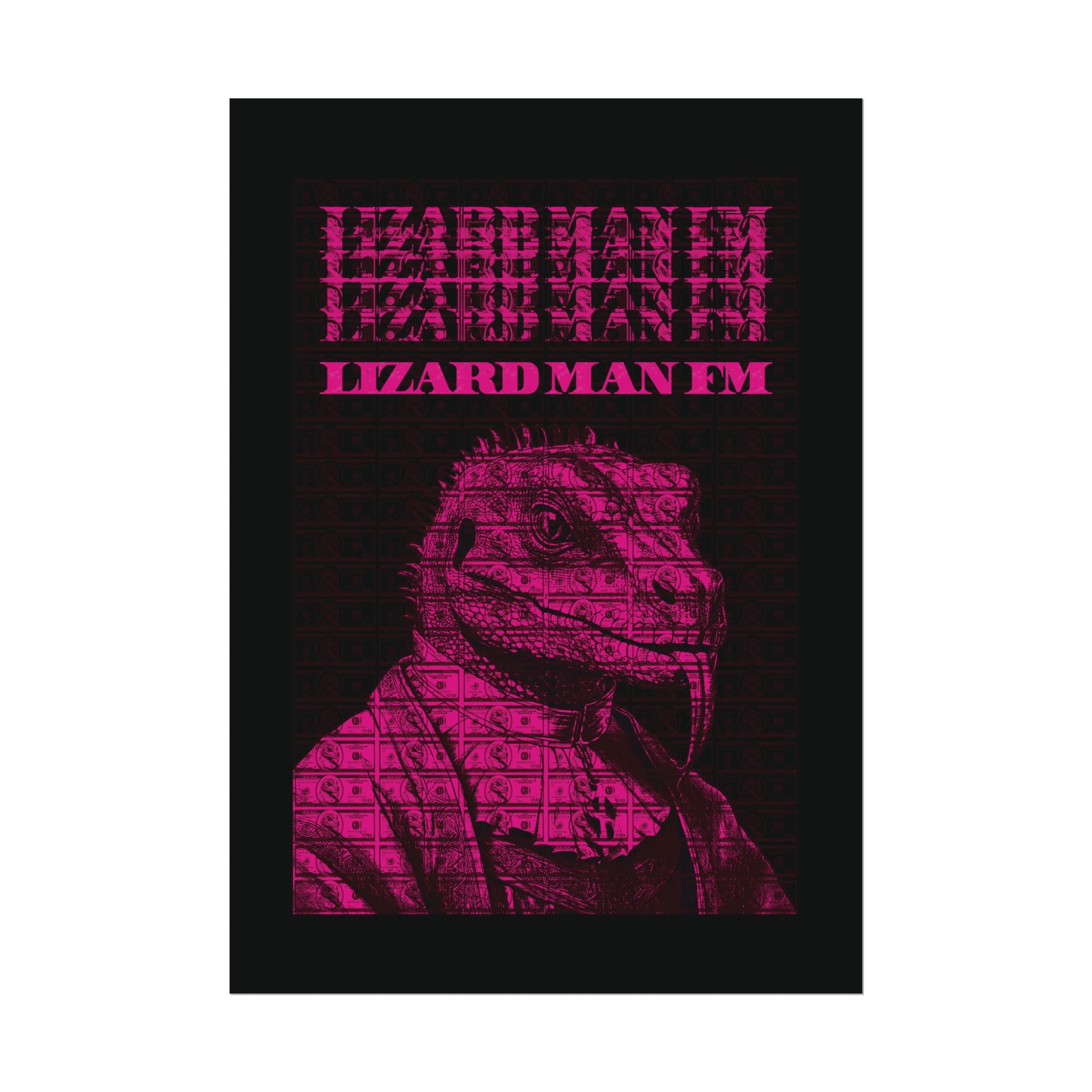 LIZARD MAN FM V1 POSTER | PINK Edition