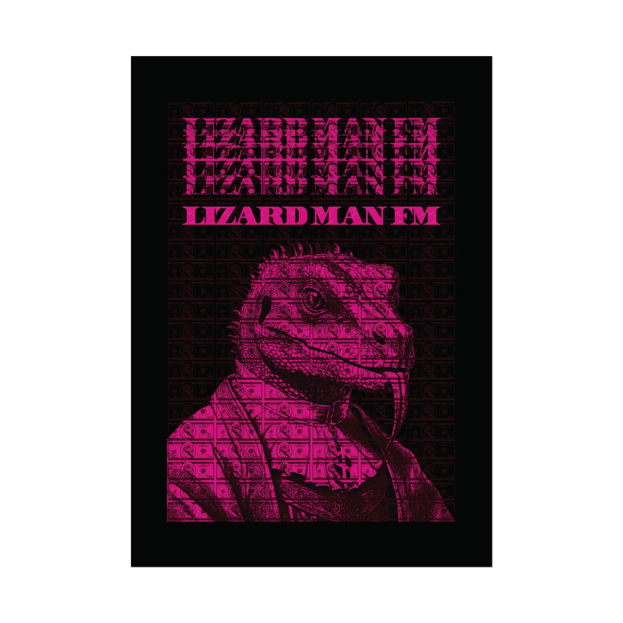 LIZARD MAN FM V1 POSTER | PINK Edition